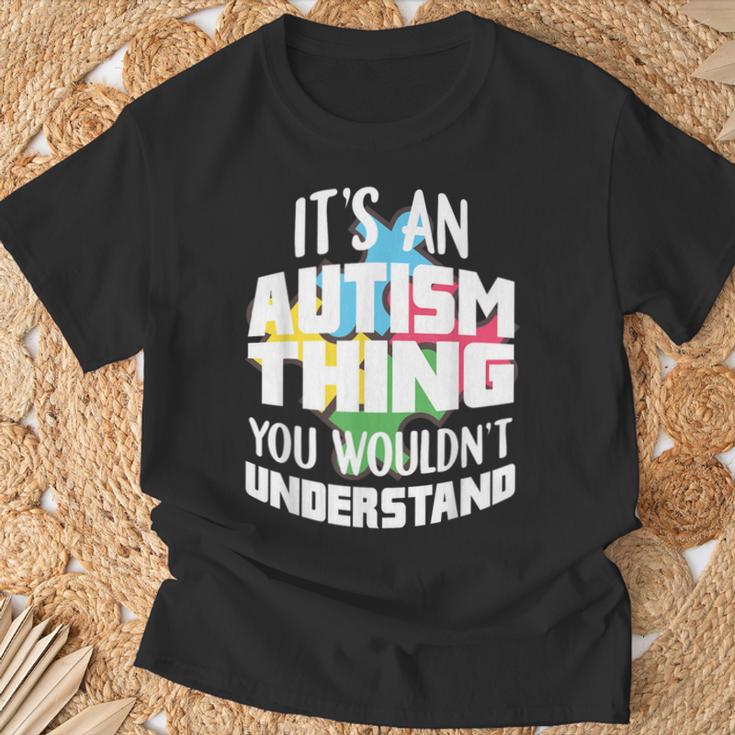 Autismus Lustige Sprüche Autistisch Autist T-Shirt Geschenke für alte Männer