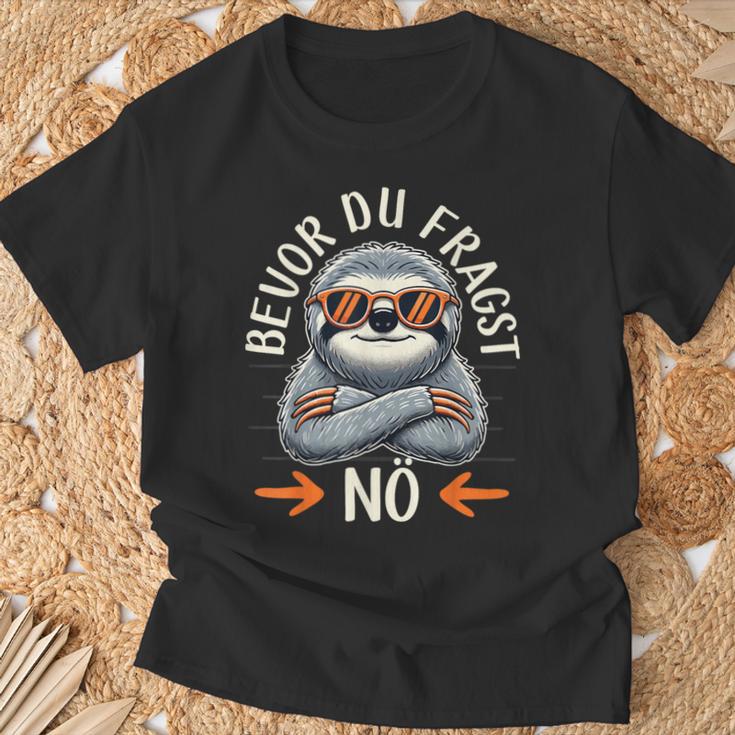 Bevor Du Fragst Nö Women's Children's Sloth T-Shirt Geschenke für alte Männer