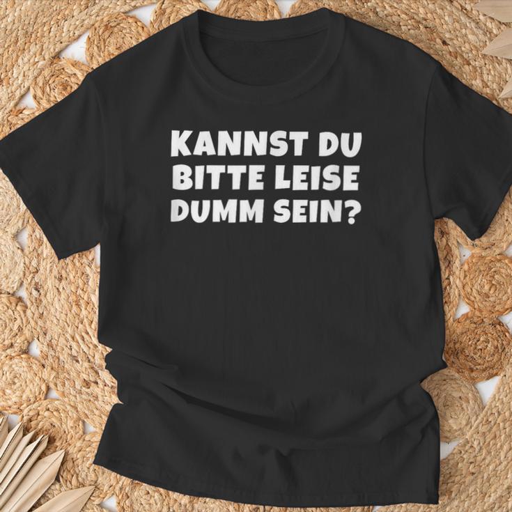 Bitte Leise Dumm Sein Quche Konter Statement T-Shirt Geschenke für alte Männer