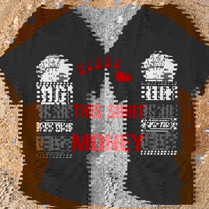 I Bought This With Your Money Maglietta Regalos para ancianos