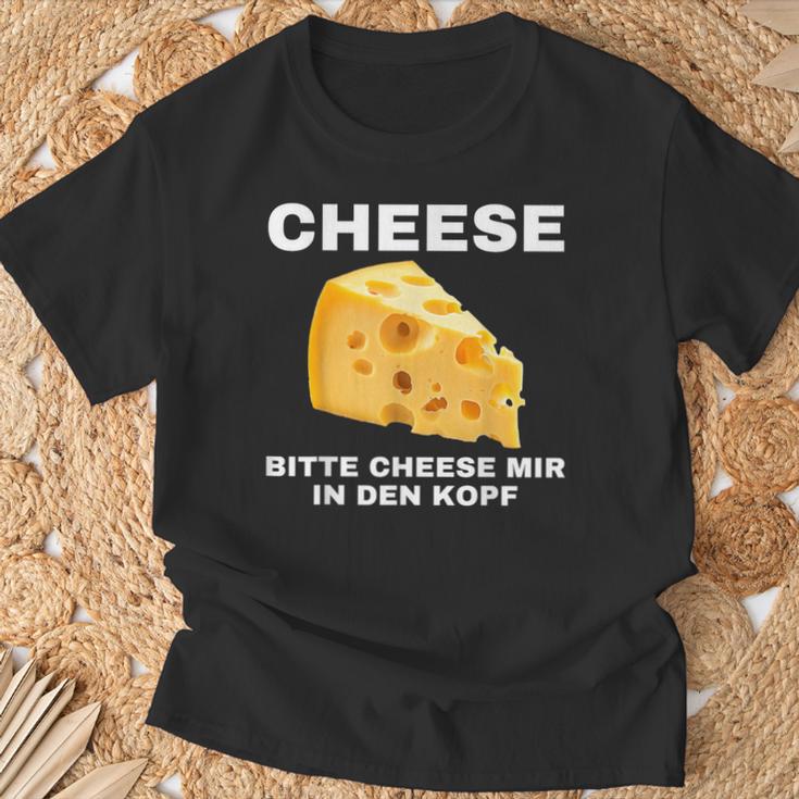 Cheese Mir In Den Kopf T-Shirt Geschenke für alte Männer