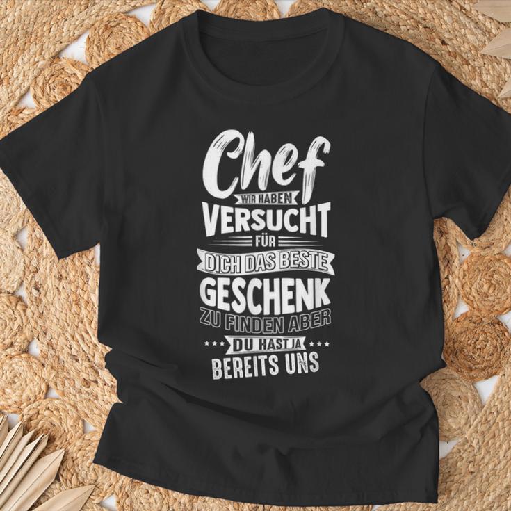 Chef Wir Habenersucht Für Dich Das Beste Geschenk Zu Finde T-Shirt Geschenke für alte Männer