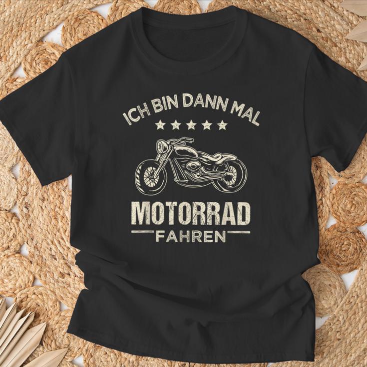 Chopper Ich Bin Dann Mal Motorrad Fahren T-Shirt Geschenke für alte Männer