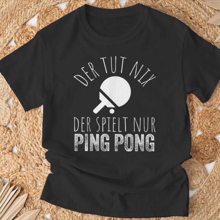 Der Tut Nix Der Spielt Nur Ping Pong T-Shirt Geschenke für alte Männer