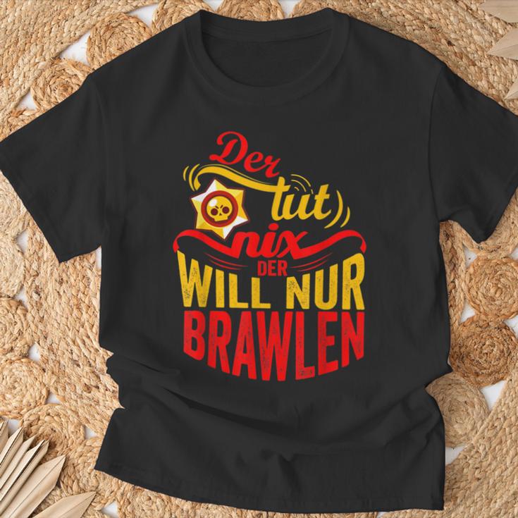 Der Tut Nix Der Will Nur Brawlen Spielenideo Games T-Shirt Geschenke für alte Männer