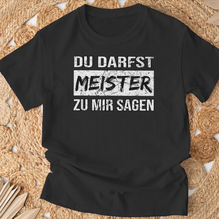 Du Darfst Meister Zu Mir Sagen T-Shirt Geschenke für alte Männer