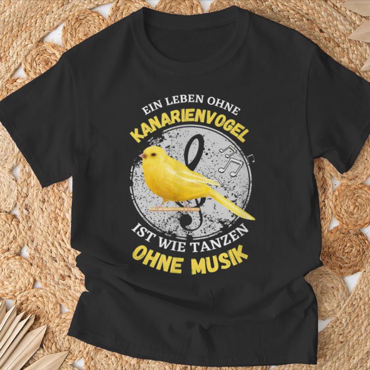 Ein Leben Ohne Kanarienvogel Wie Tanzen Ohne Musik T-Shirt Geschenke für alte Männer