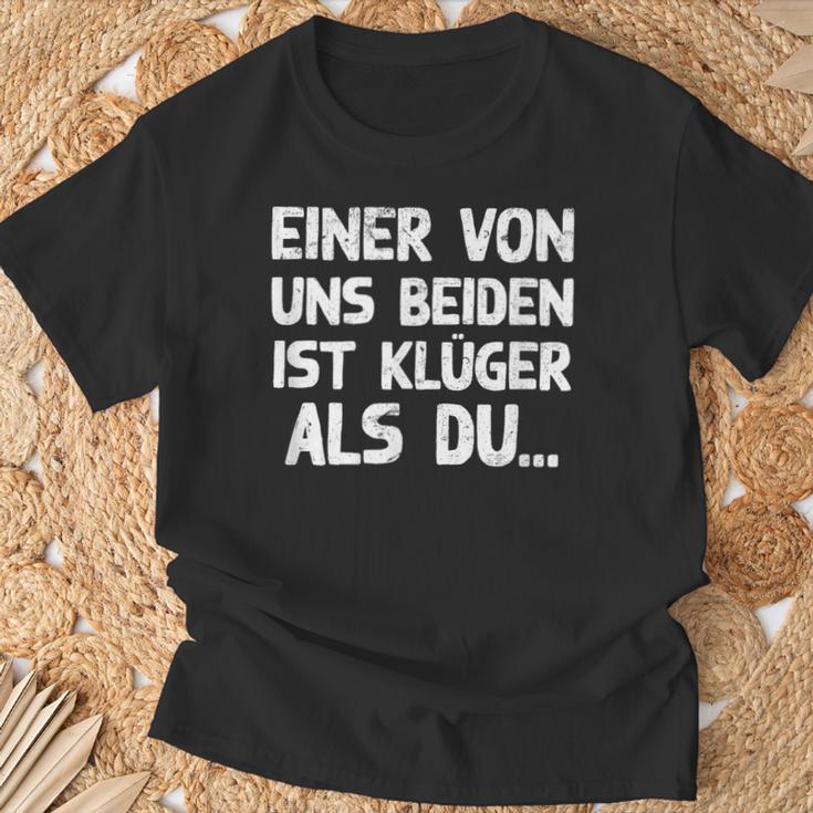 Einon Uns Beiden Ist Klüger Als Du I T-Shirt Geschenke für alte Männer