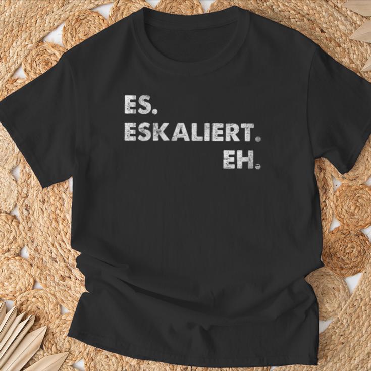 Es Escaliert Eh Festival Feiern Es Escaliert Eh T-Shirt Geschenke für alte Männer