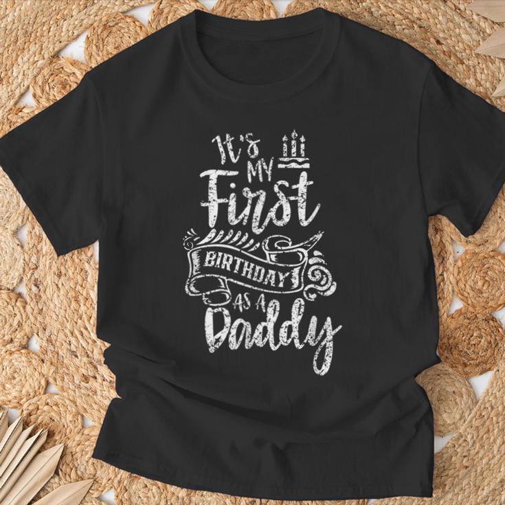 Es Ist Mein Ersten Geburtstag Als Daddy Party Papaater Papa T-Shirt Geschenke für alte Männer