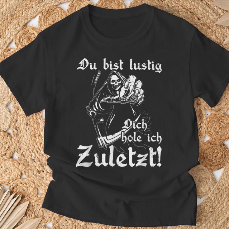 Biker Rocker Du Bist Lustig Dich Hole Ich Last T-Shirt Geschenke für alte Männer