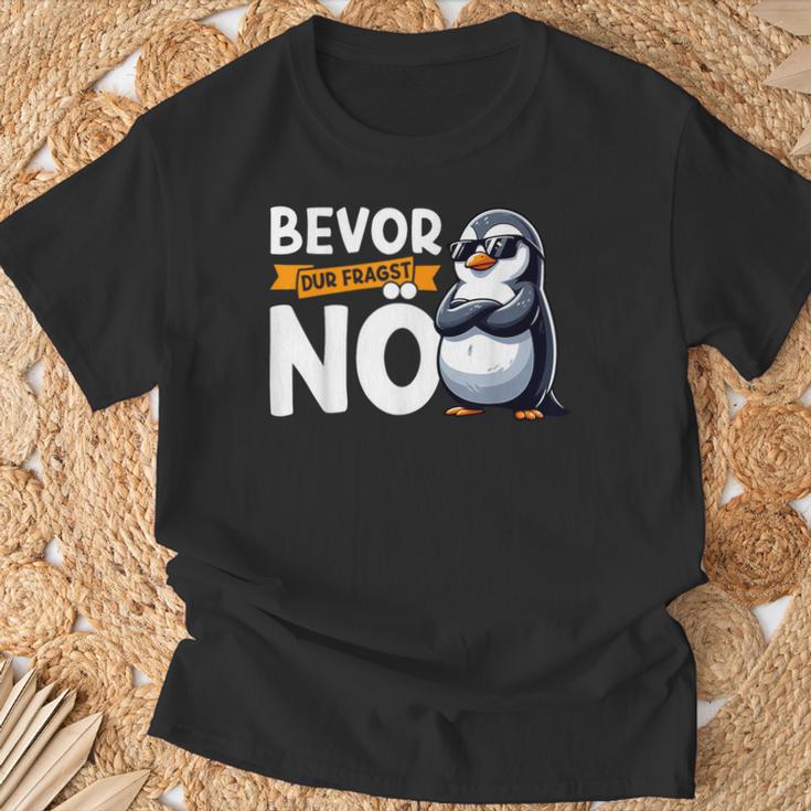 Penguin Bevor Du Fragst Nö T-Shirt Geschenke für alte Männer