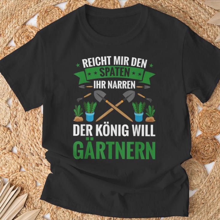 Gardening Reich Mir Den Spadeen Der König Will Gardening T-Shirt Geschenke für alte Männer