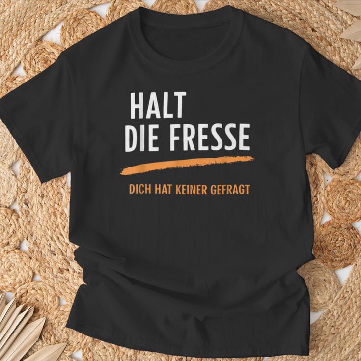 Halt Die Fresse Dich Hat Keiner Gefragt Quotes T-Shirt Geschenke für alte Männer