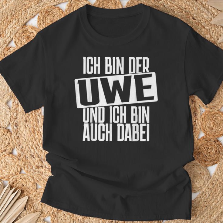 Ich Bin Der Uwe Ich Bin Auch Hier Bachelorette Party T-Shirt Geschenke für alte Männer