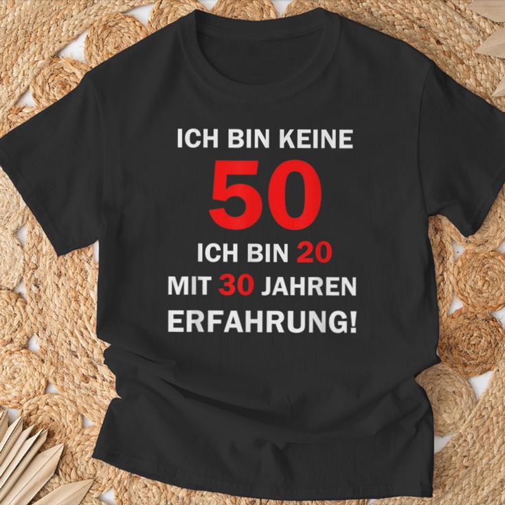 Ich Bin Keine 50 Jahre Ich Bin 20 Mit 30 Jahre Erleben I'm Not 50 Years I'm 2 T-Shirt Geschenke für alte Männer