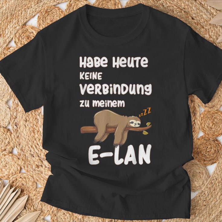 Ich Habe Heute Keine Connection Zu Meiner E-Lan Sloth I Have No Connection T-Shirt Geschenke für alte Männer