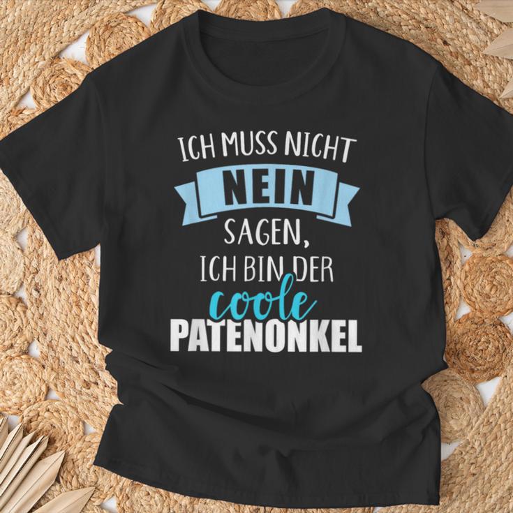 Ich Muss Nicht Nein Sagen Ich Bin Der Coole Patenonkel T-Shirt Geschenke für alte Männer