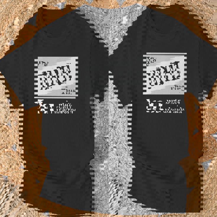 It's A Ferree Thing You Wouldn't Understand Ferree For Ferree T-Shirt Gifts for Old Men