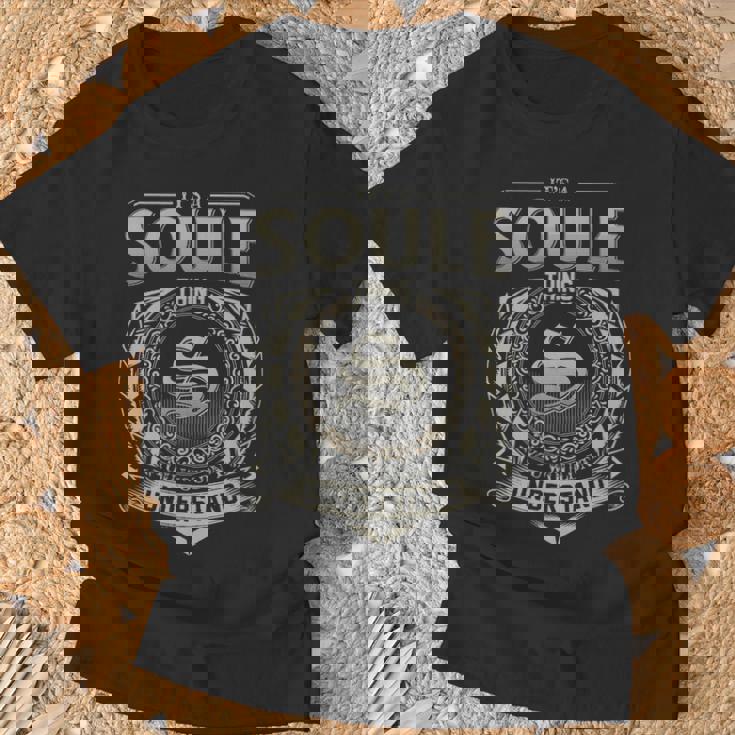 It's A Soule Thing You Wouldn't Understand T-Shirt Gifts for Old Men