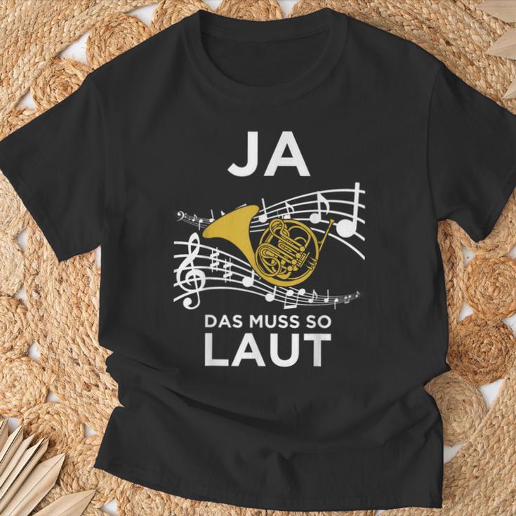 Ja Das Muss So Laut Hornisten Wald-Horn Blasmusik T-Shirt Geschenke für alte Männer