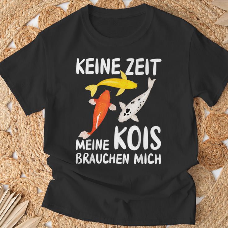 Keine Zeit Meine Kois Braucht Mich Koi Japan T-Shirt Geschenke für alte Männer