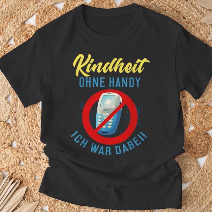 Kinderheit Ohne Handy Ich War Hier T-Shirt Geschenke für alte Männer