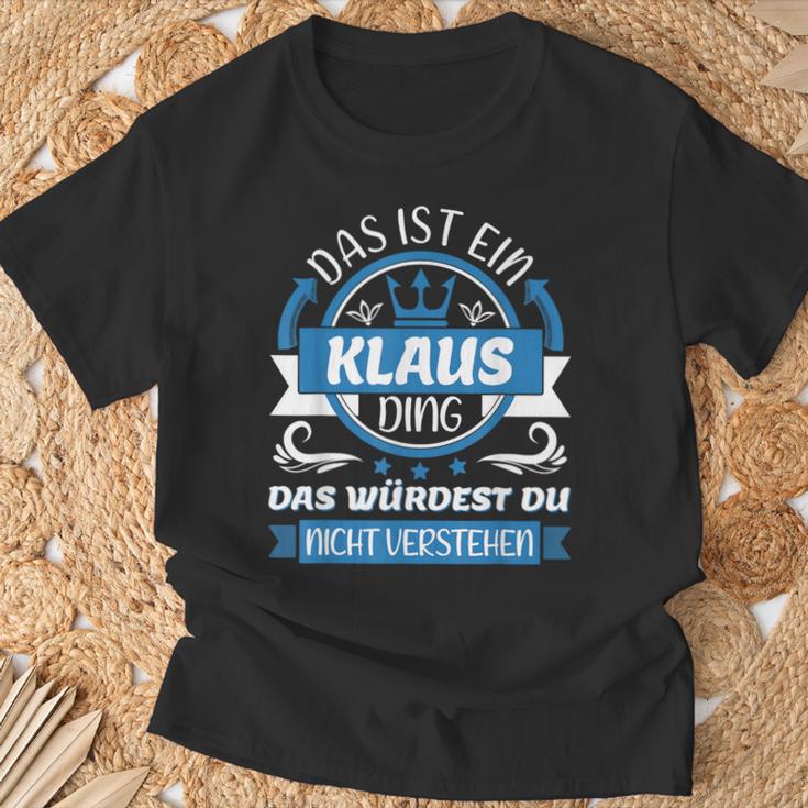 Klaus Name First Name Day Das Ist Ein Klaus Ding T-Shirt Geschenke für alte Männer