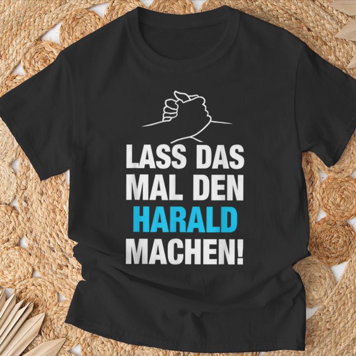 Lass Das Mal Den Harald Machen First Name Saying T-Shirt Geschenke für alte Männer