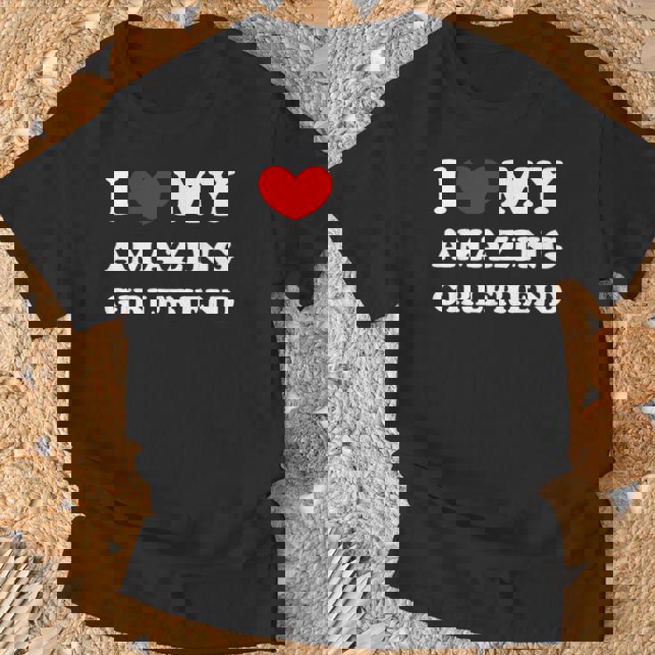 I Love My Amazing Girlfriend I Heart My Amazing Girlfriend T-Shirt Gifts for Old Men