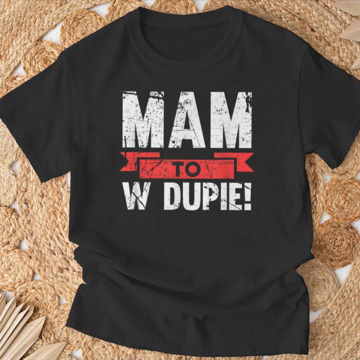 Mam To W Dupie Poland Polska Polish Slogan T-Shirt Geschenke für alte Männer