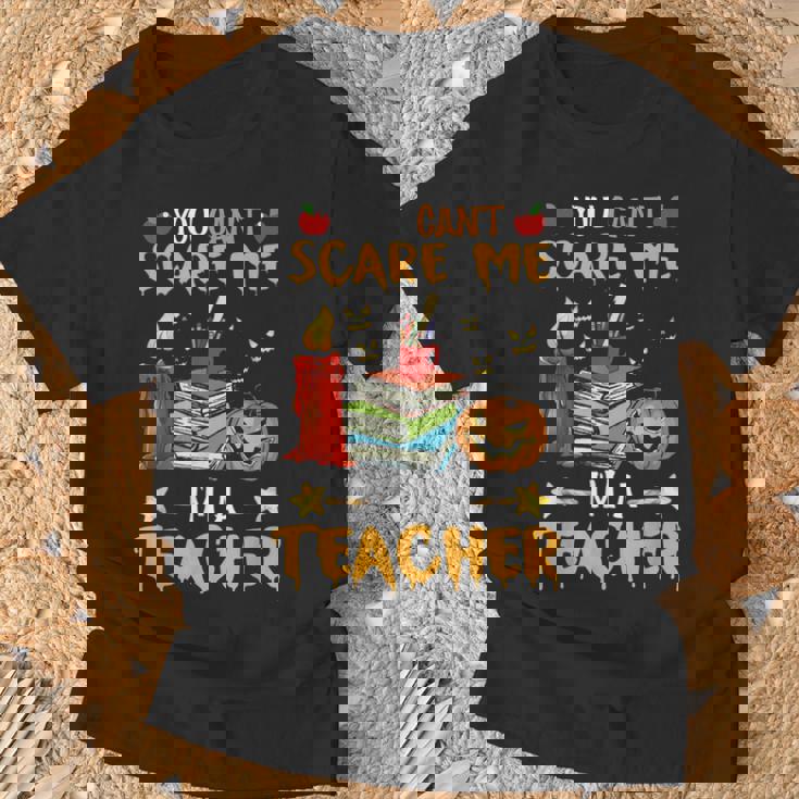 No Puedes Asustarme Soy Profesor Regalo Para Profesor Camiseta unisex Regalos para ancianos