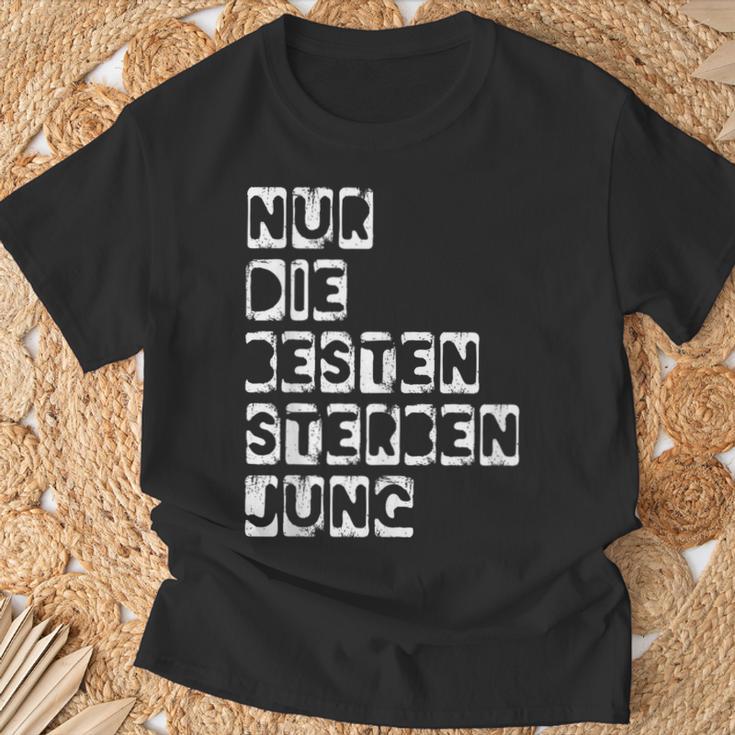 Nur Die Besten Sterben Jung T-Shirt Geschenke für alte Männer