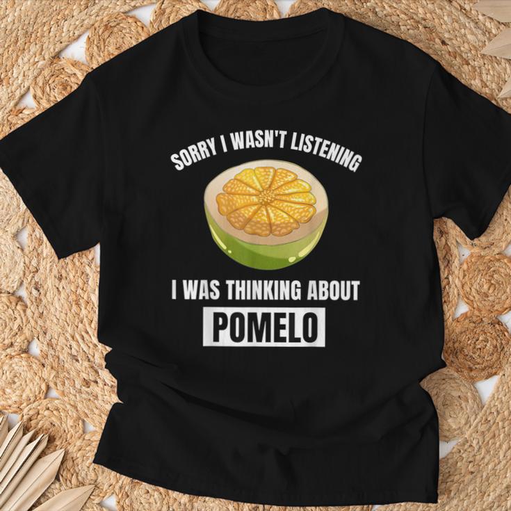 Pomelo Lover Entschuldigung Ich Habe Nicht Zuhörten Und An Pomelo Gedacht T-Shirt Geschenke für alte Männer