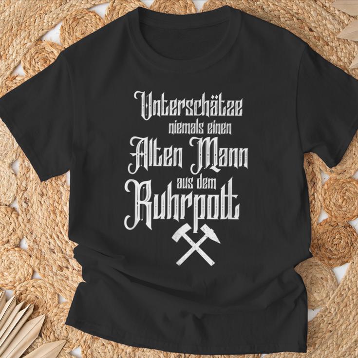 Ruhrpott Quote Ruhrgebiet City Sayings Zeche Kohle Mining T-Shirt Geschenke für alte Männer