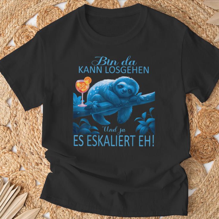 Sloth Bin Da Kann Losgehen Und Ja Es Escaliert Eh Costume T-Shirt Geschenke für alte Männer