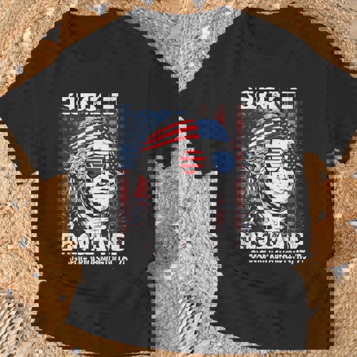 Suck It England History 4Th Of July Joke T-Shirt Gifts for Old Men