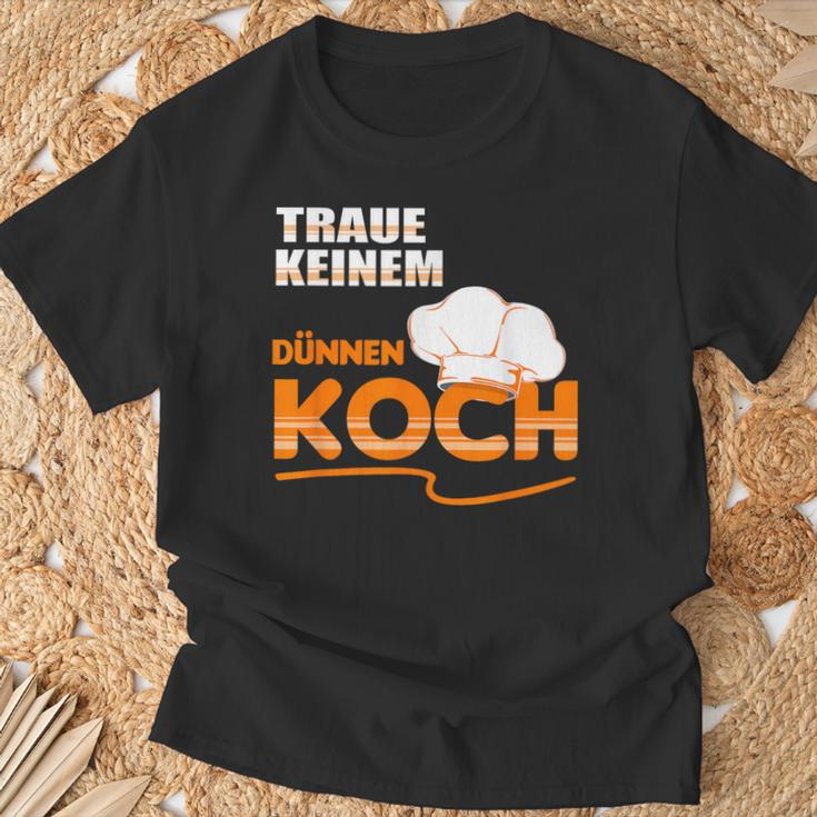 Traue Keine Dünnen Koch Traue Keine Dünnen Koch T-Shirt Geschenke für alte Männer