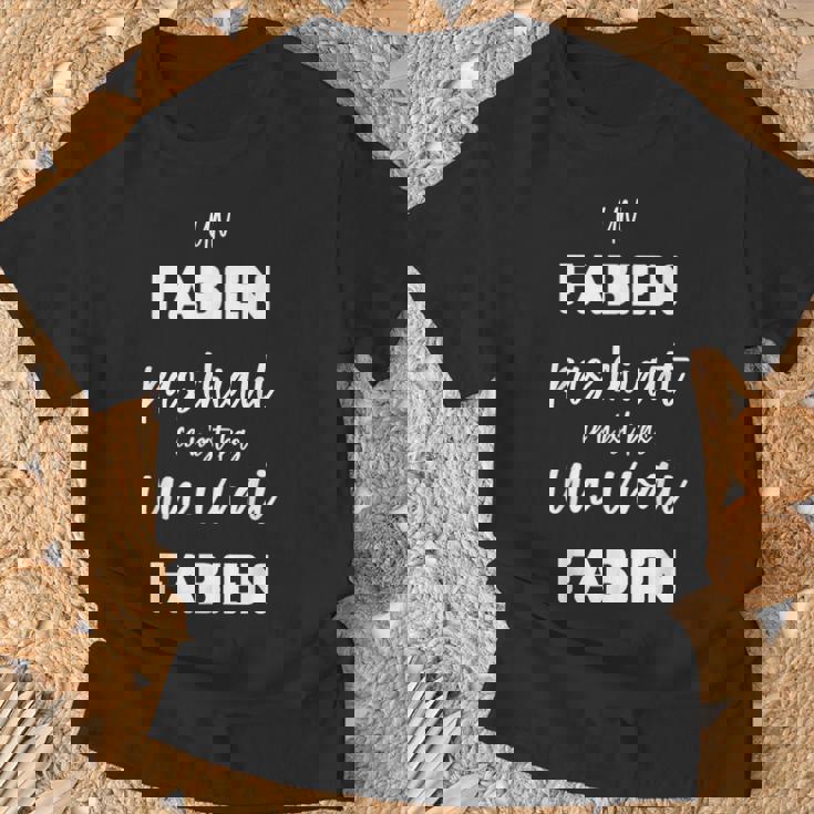 Un Fabien Pas Chiant Ce N'est Pas Unrai Fabien T-Shirt Cadeaux pour les vieillards