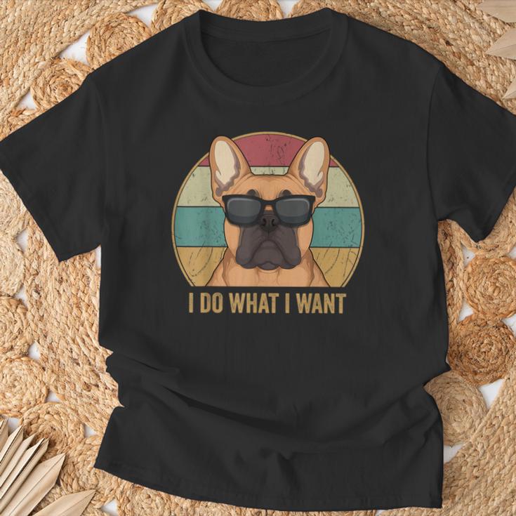 I Do What I Want French Bulldog Frenchie Herrchen T-Shirt Geschenke für alte Männer