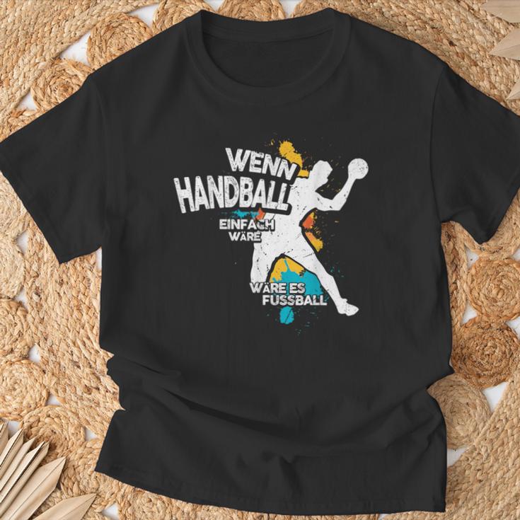 Wenn Handball Einfach Würre T-Shirt Geschenke für alte Männer