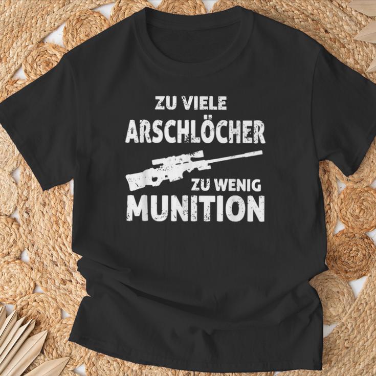 Zuiele Arschlöcher Zu Wenig Ammunition T-Shirt Geschenke für alte Männer