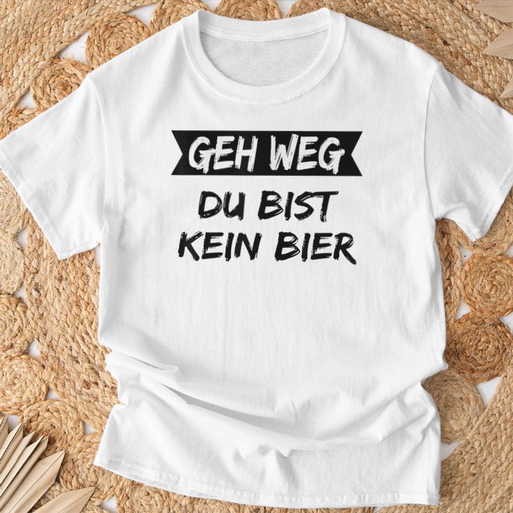 Geh Weg Du Bist Keine Bier T-Shirt Geschenke für alte Männer