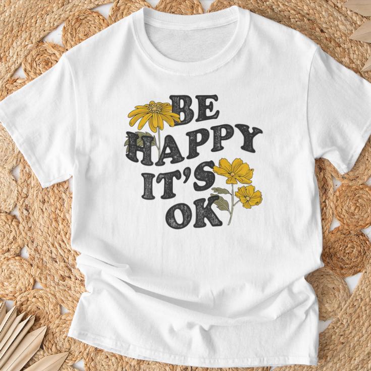 Be Happy It's Ok X Sei Glücklich Es Ist Okay Backprint Fun T-Shirt Geschenke für alte Männer