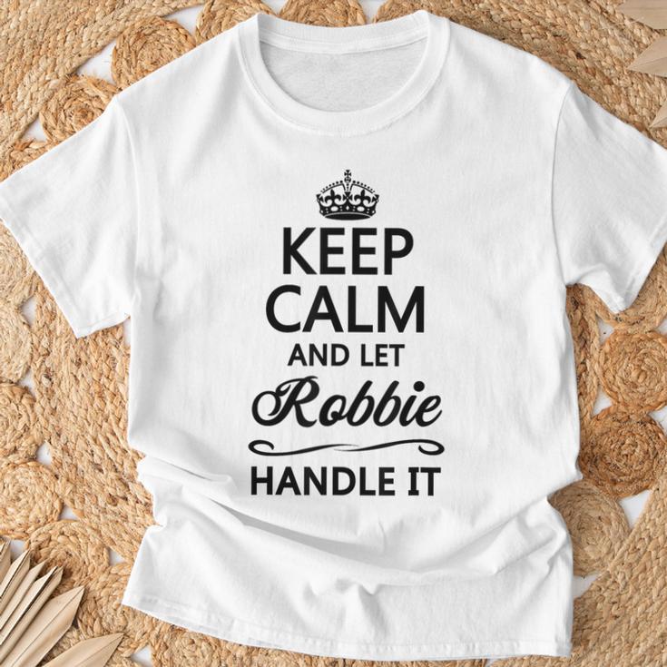 Keep Calm And Let Robbie Handle It Name T-Shirt Geschenke für alte Männer