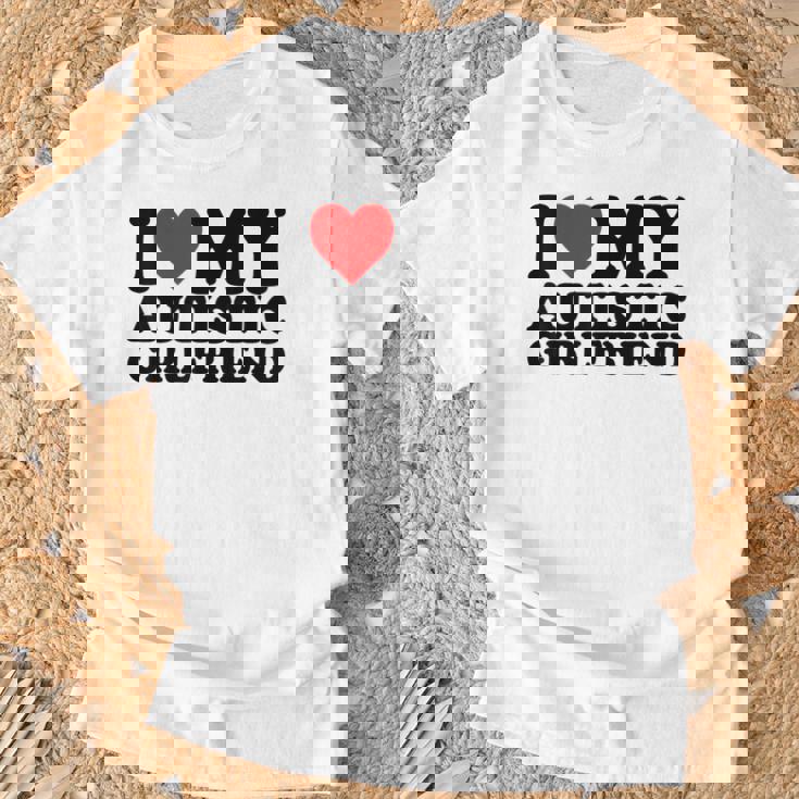 I Love My Autistic Girlfriend Heart My Autism Gf Maglietta Regalos para ancianos