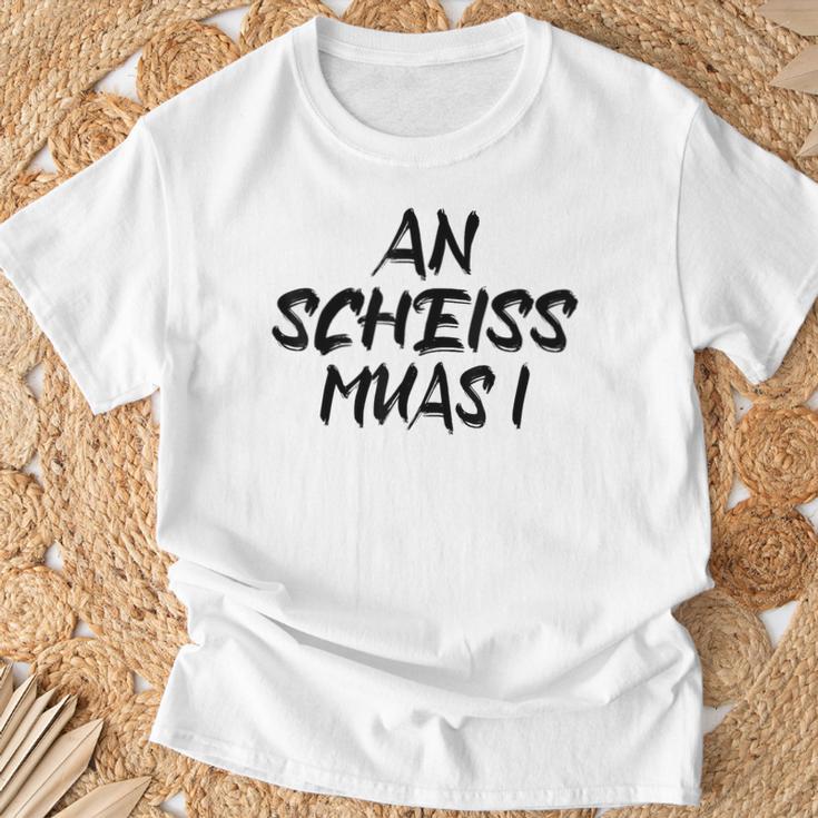 An Scheiß Muas I T-Shirt Geschenke für alte Männer