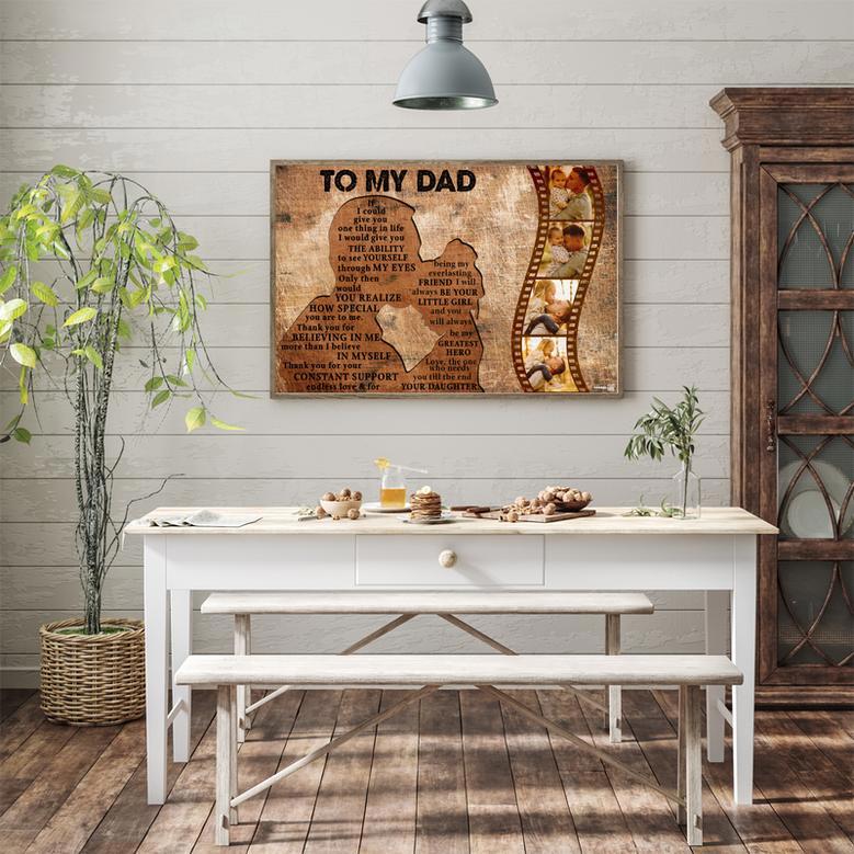 To My Dad Canvas - Gift For Dad from Daughter Custom Photo Canvas