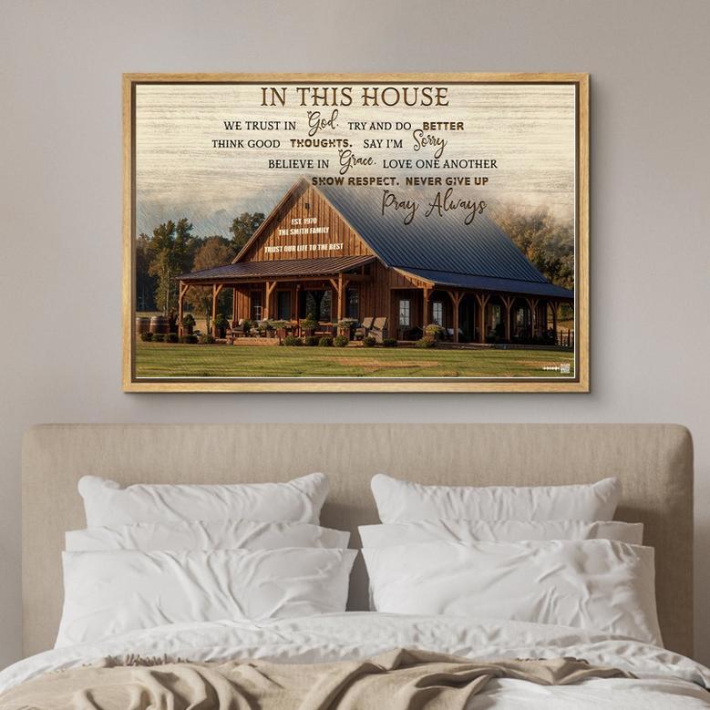 In This House We Trust In Good Custom Photo Canvas Gift For House Warming