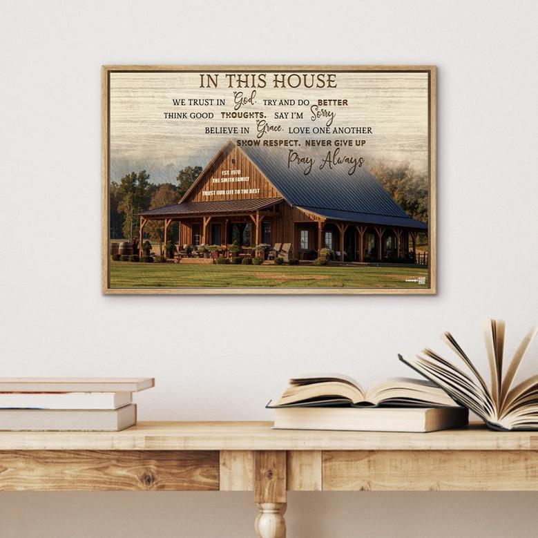 In This House We Trust In Good Custom Photo Canvas Gift For House Warming